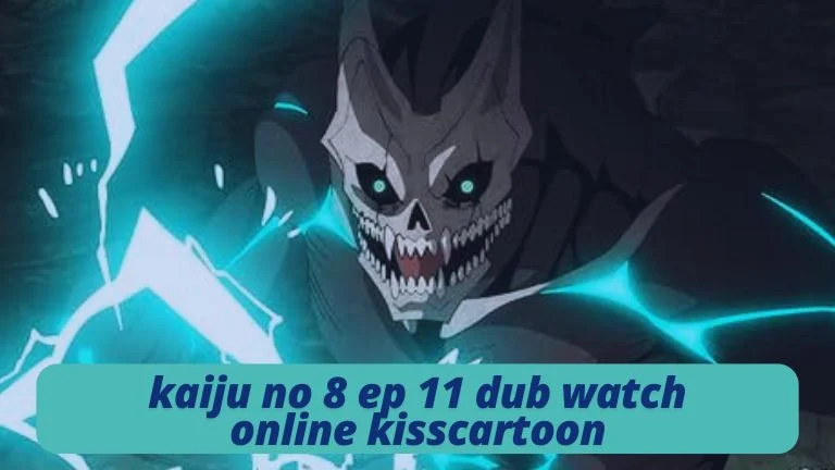 kaiju no 8 ep 11 dub watch online kisscartoon​